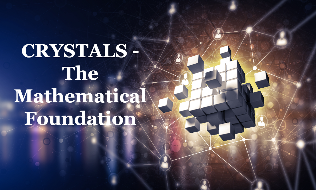CRYSTALS - The Gently Introduction